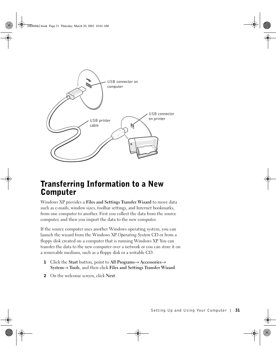 Transferring information to a new computer | Dell INSPIRON 2600 User Manual | Page 31 / 134