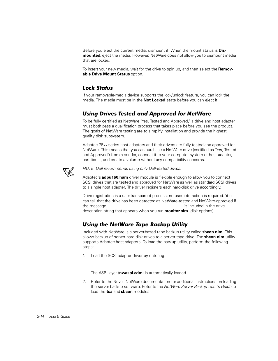 Lock status, Using drives tested and approved for netware, Using the netware tape backup utility | Dell PowerEdge 1400SC User Manual | Page 48 / 116