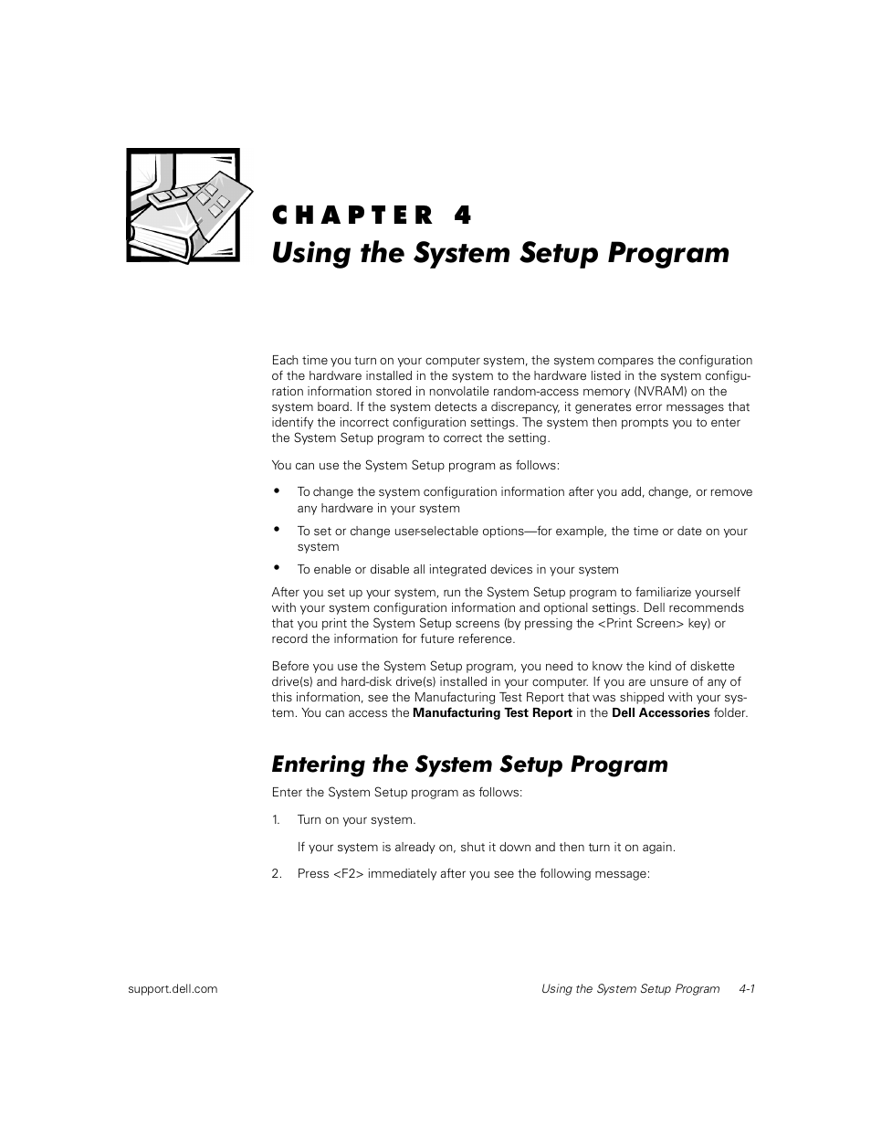 Using the system setup program, Entering the system setup program | Dell PowerEdge 1400SC User Manual | Page 51 / 116