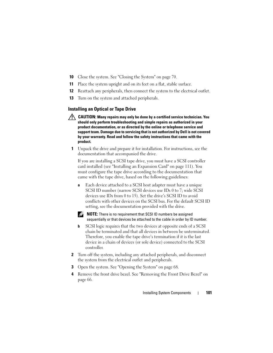 Installing an optical or tape drive, See "installing an optical or | Dell PowerEdge T605 User Manual | Page 101 / 230