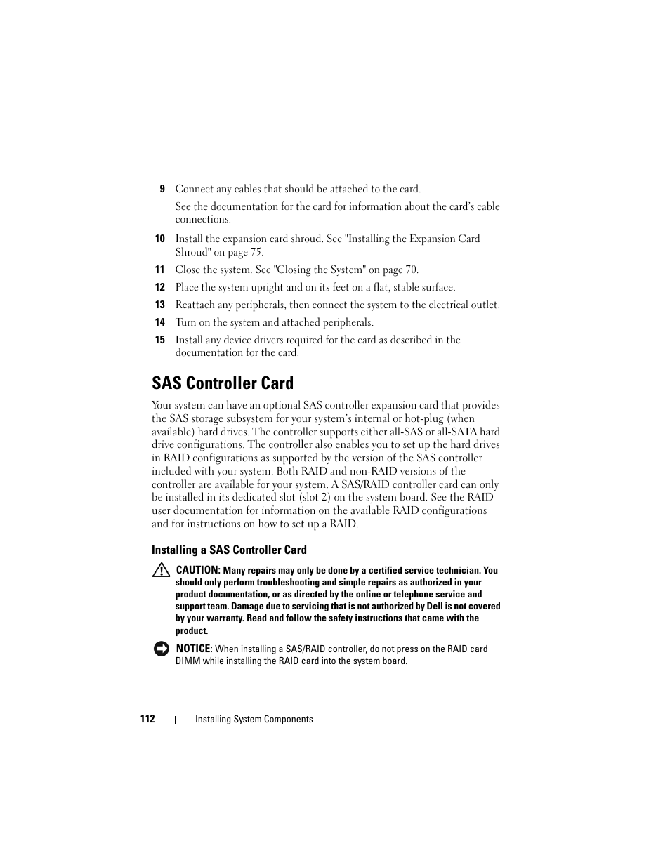 Sas controller card, Installing a sas controller card | Dell PowerEdge T605 User Manual | Page 112 / 230