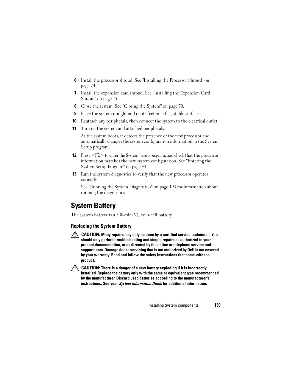 System battery, Replacing the system battery | Dell PowerEdge T605 User Manual | Page 139 / 230