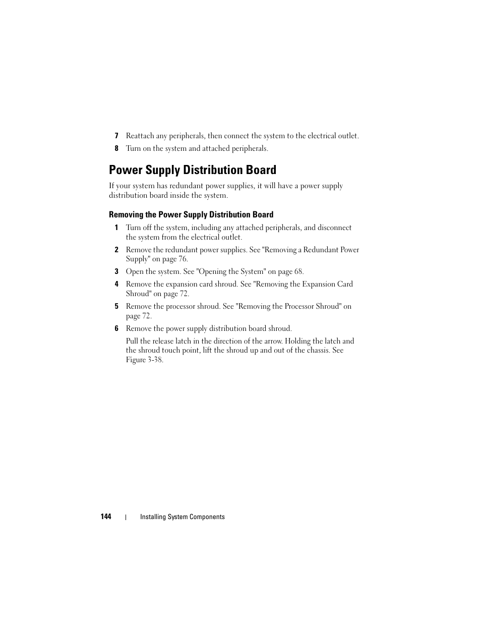 Power supply distribution board, Removing the power supply distribution board | Dell PowerEdge T605 User Manual | Page 144 / 230