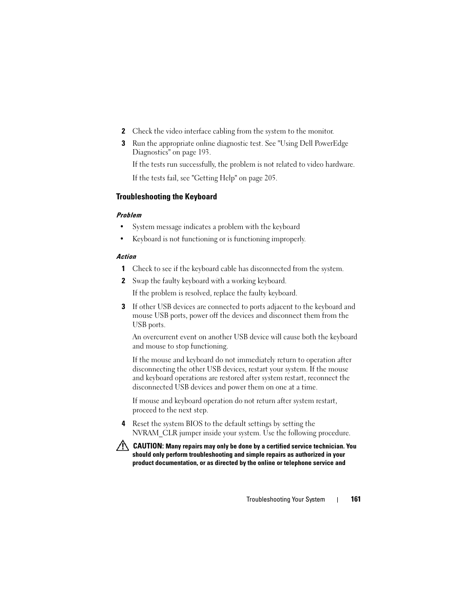 Troubleshooting the keyboard | Dell PowerEdge T605 User Manual | Page 161 / 230