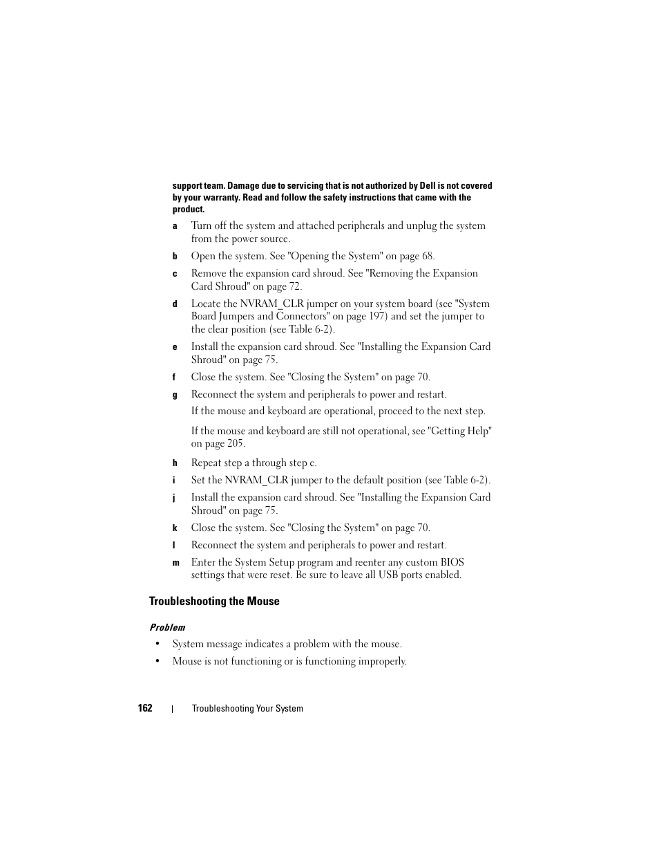 Troubleshooting the mouse | Dell PowerEdge T605 User Manual | Page 162 / 230