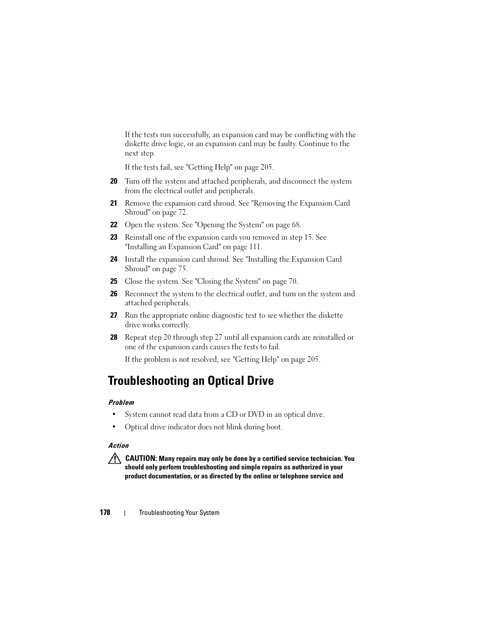 Troubleshooting an optical drive | Dell PowerEdge T605 User Manual | Page 178 / 230