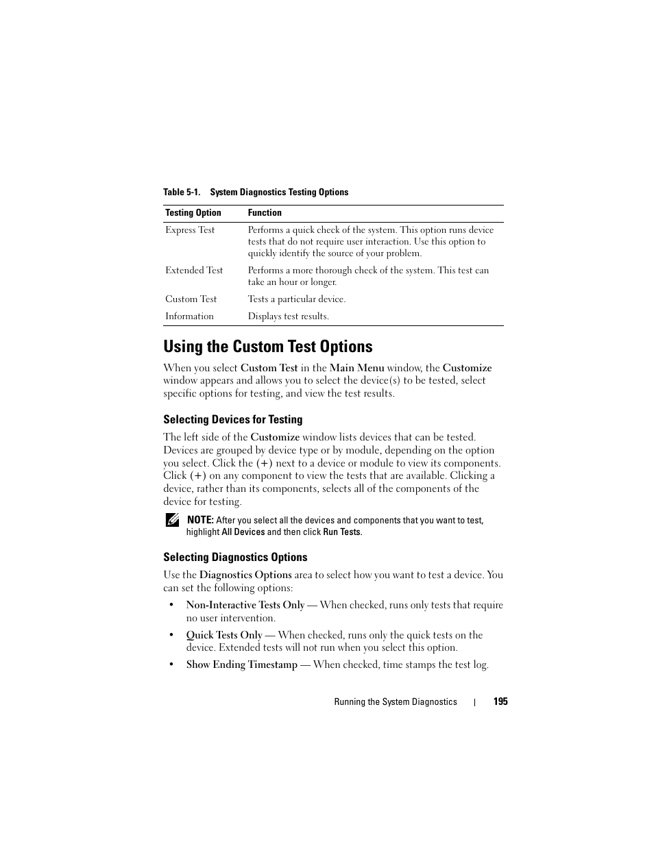 Using the custom test options, Selecting devices for testing, Selecting diagnostics options | Dell PowerEdge T605 User Manual | Page 195 / 230