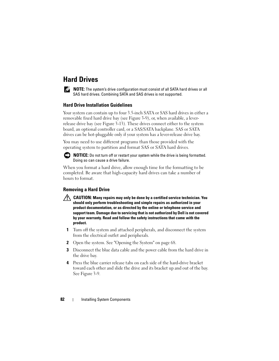 Hard drives, Hard drive installation guidelines, Removing a hard drive | Dell PowerEdge T605 User Manual | Page 82 / 230