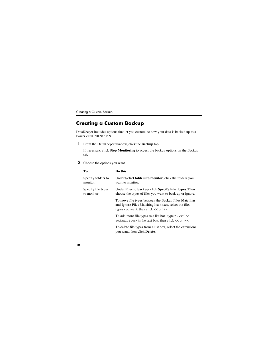 Creating a custom backup | Dell PowerVault 701N (Deskside NAS Appliance) User Manual | Page 10 / 16