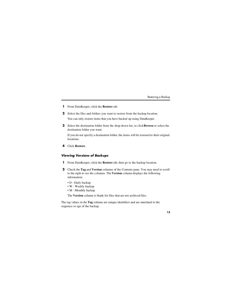 Viewing versions of backups | Dell PowerVault 701N (Deskside NAS Appliance) User Manual | Page 15 / 16