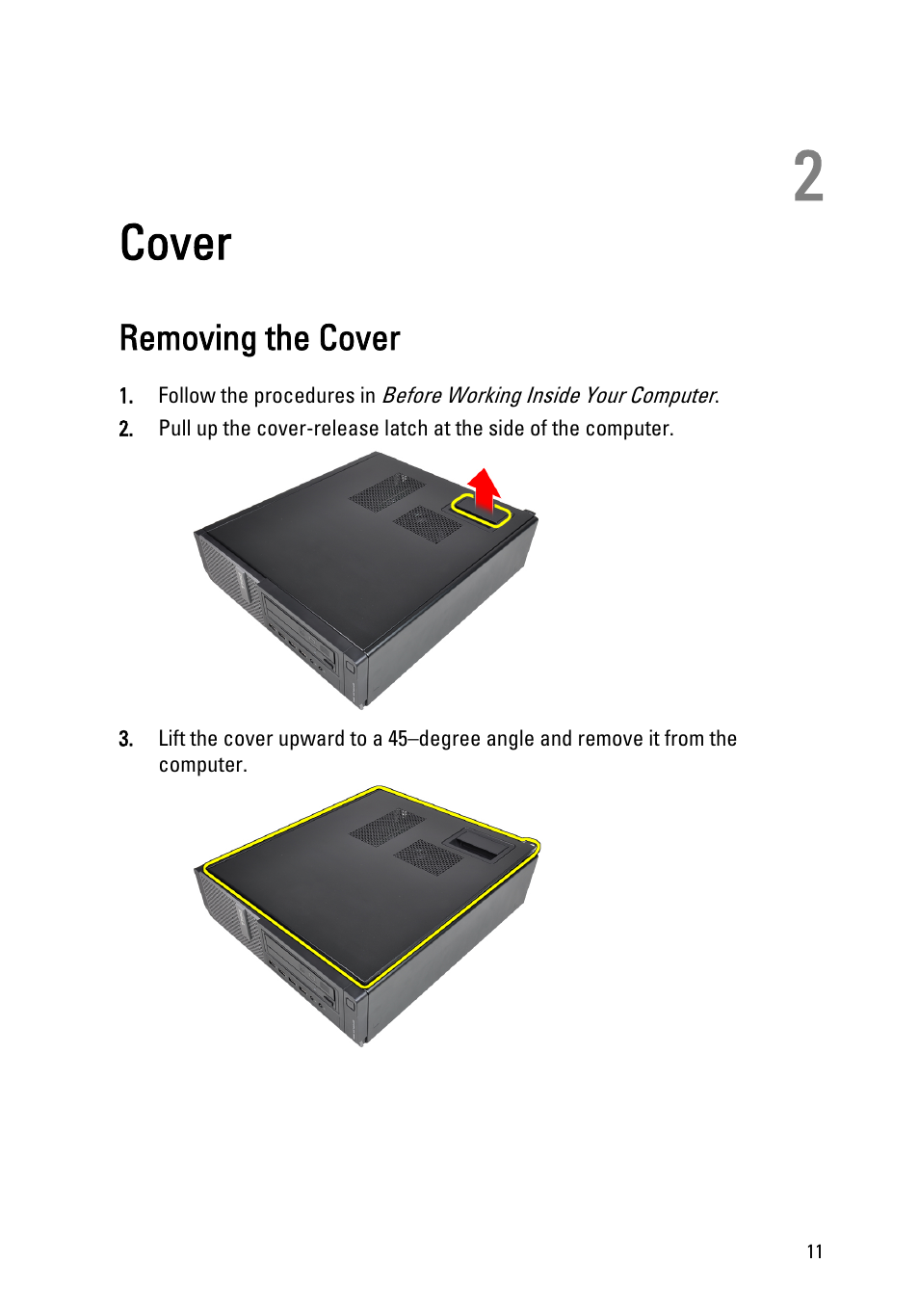 Cover, Removing the cover, 2 cover | Dell OptiPlex 390 (Mid 2011) User Manual | Page 11 / 97