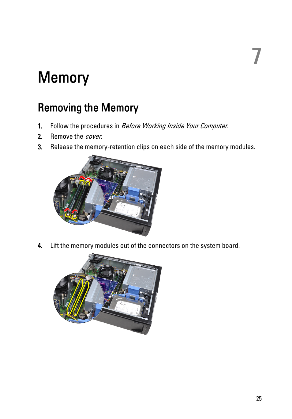 Memory, Removing the memory, 7 memory | Dell OptiPlex 390 (Mid 2011) User Manual | Page 25 / 97