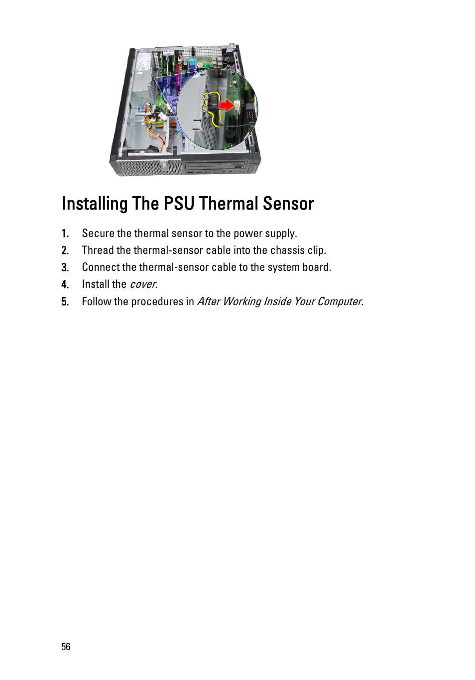 Installing the psu thermal sensor, Install the, Psu thermal sensor | Dell OptiPlex 390 (Mid 2011) User Manual | Page 56 / 97