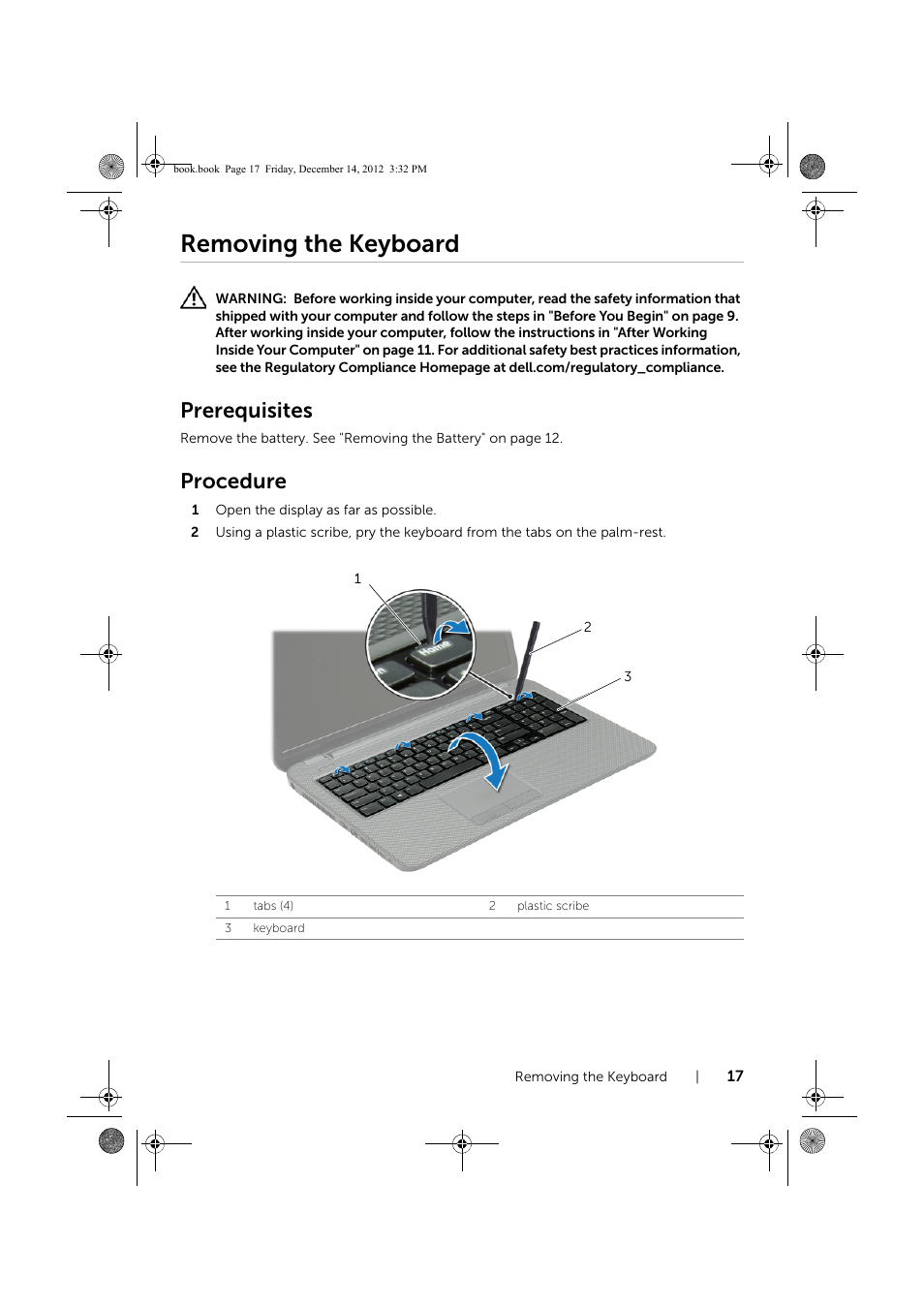 Removing the keyboard, Prerequisites, Procedure | Dell Inspiron 17R (Early 2013) User Manual | Page 17 / 76