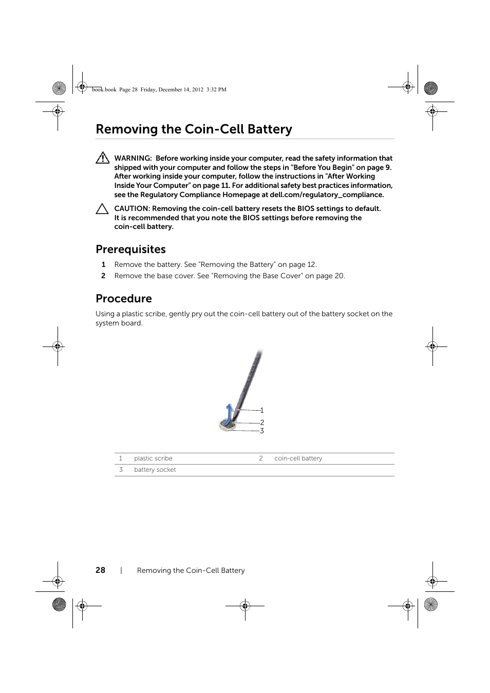 Removing the coin-cell battery, Prerequisites, Procedure | Dell Inspiron 17R (Early 2013) User Manual | Page 28 / 76