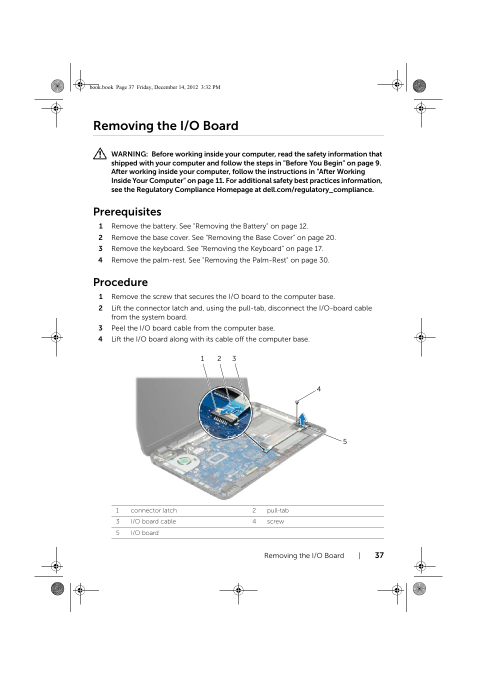 Removing the i/o board, Prerequisites, Procedure | Dell Inspiron 17R (Early 2013) User Manual | Page 37 / 76