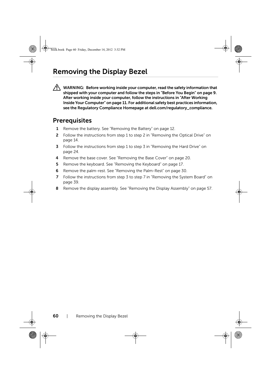 Removing the display bezel, Prerequisites | Dell Inspiron 17R (Early 2013) User Manual | Page 60 / 76