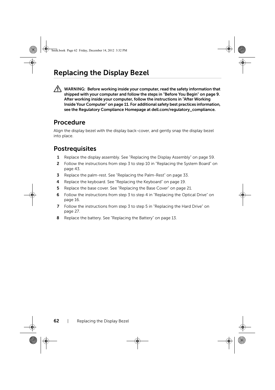 Replacing the display bezel, Procedure, Postrequisites | Dell Inspiron 17R (Early 2013) User Manual | Page 62 / 76