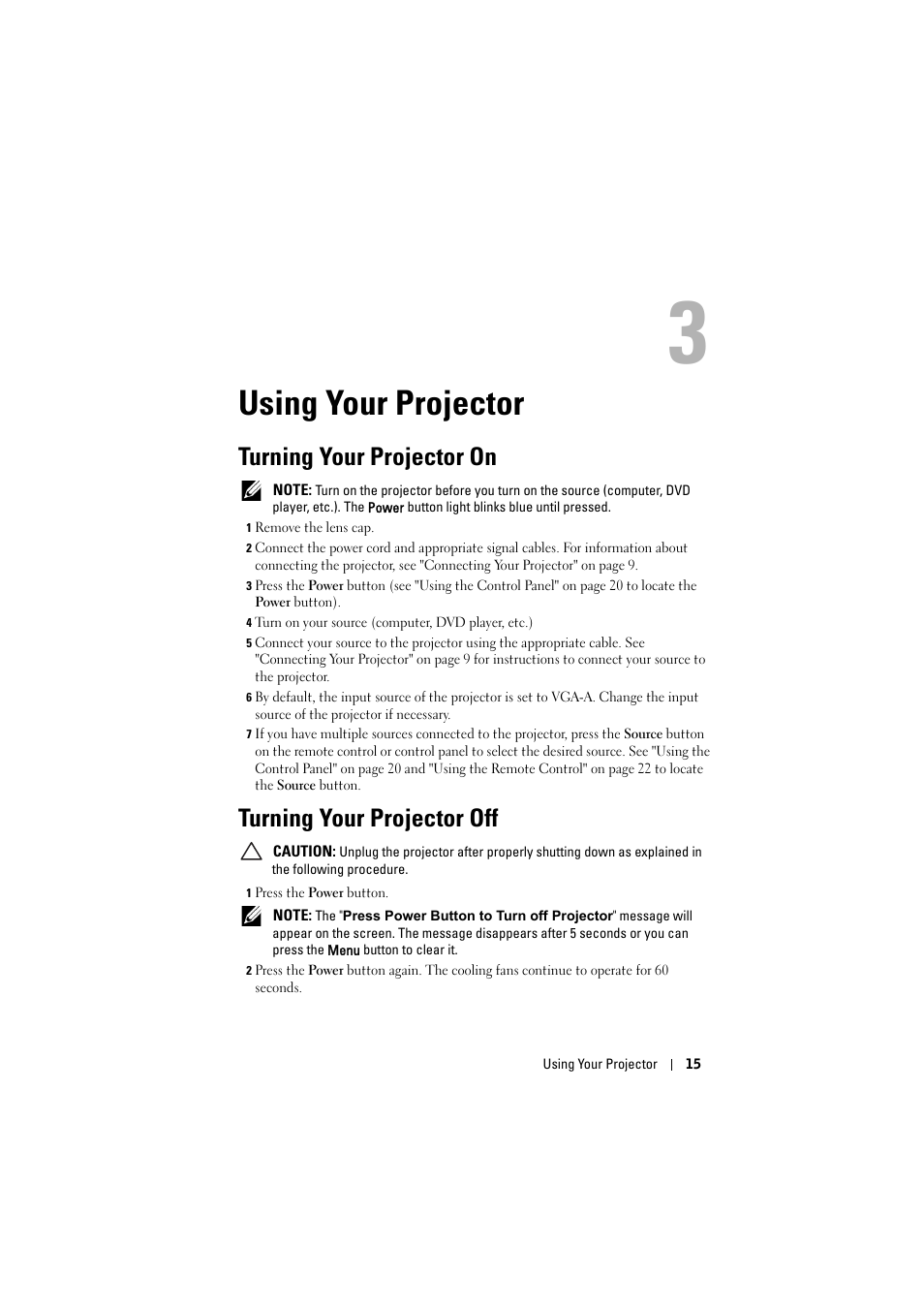 Using your projector, Turning your projector on, Turning your projector off | Dell 1430X Projector User Manual | Page 15 / 63