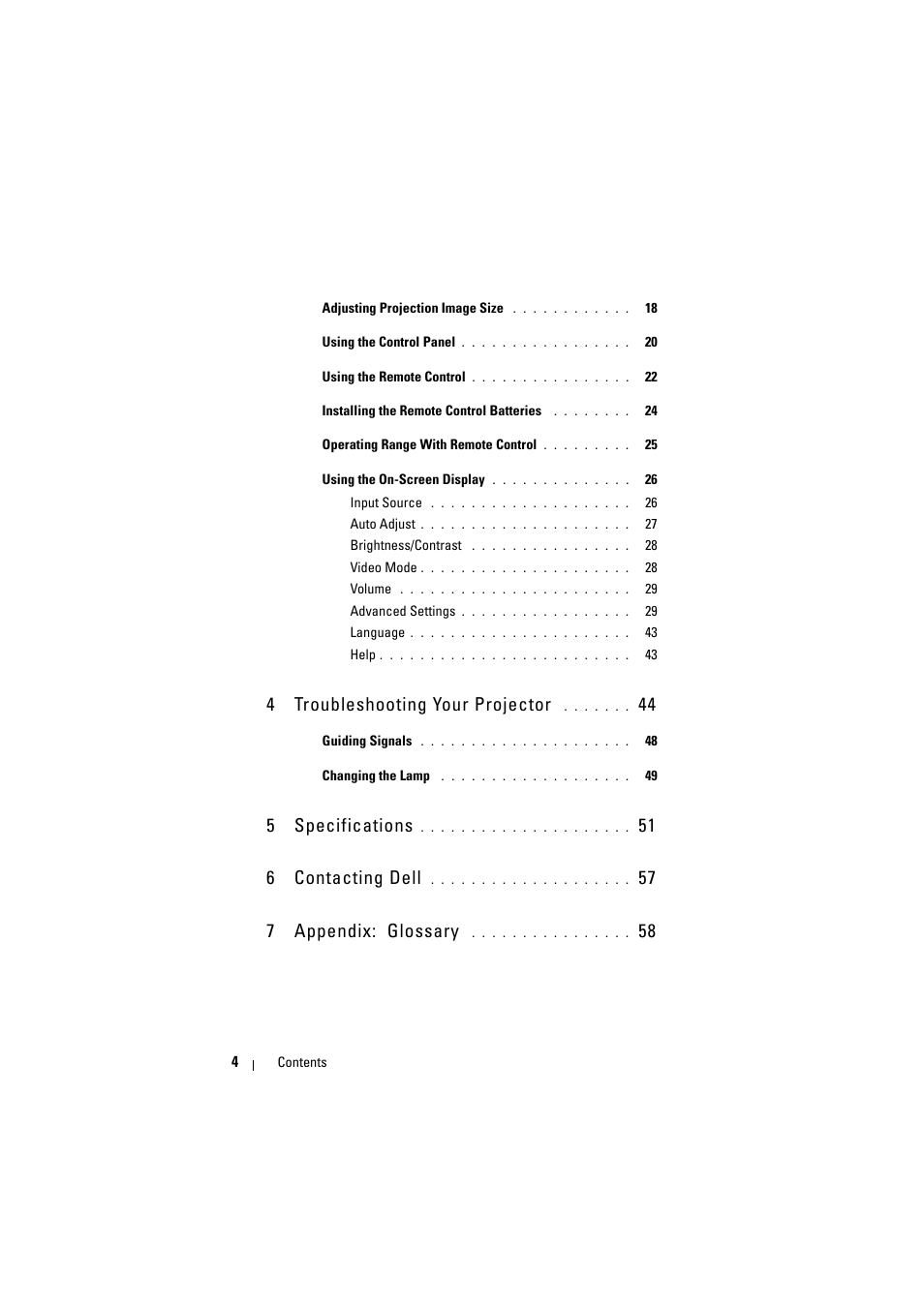 4 troubleshooting your projector 44, 5 specifications 51, 6 contacting dell 57 | 7 appendix: glossary 58, 4 troubleshooting your projector, 5 specifications, 51 6 contacting dell, 57 7 appendix: glossary | Dell 1430X Projector User Manual | Page 4 / 63