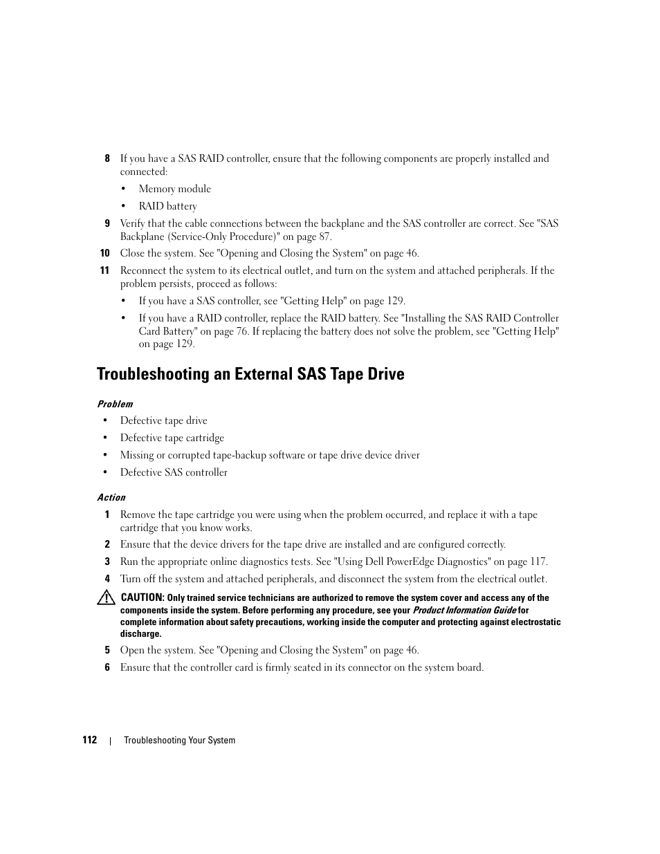 Troubleshooting an external sas tape drive | Dell PowerEdge 6950 User Manual | Page 112 / 166