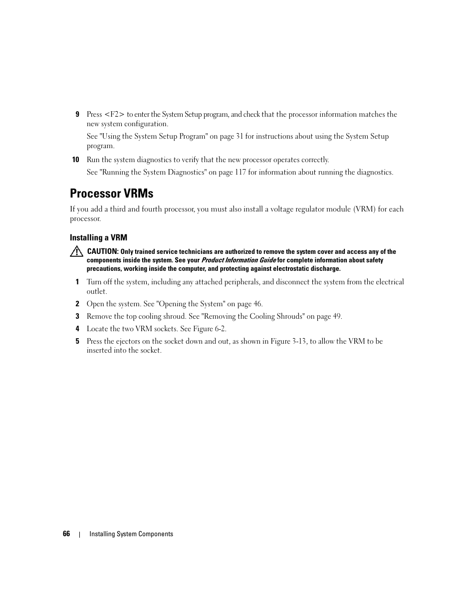 Processor vrms, Installing a vrm | Dell PowerEdge 6950 User Manual | Page 66 / 166