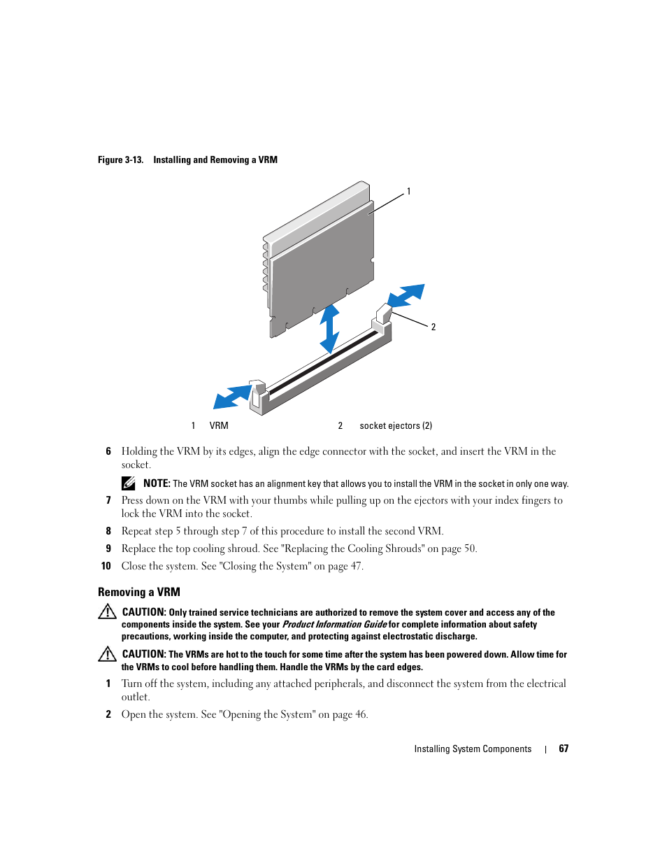 Removing a vrm, Figure 3-13, to allow the vrm to be | Dell PowerEdge 6950 User Manual | Page 67 / 166