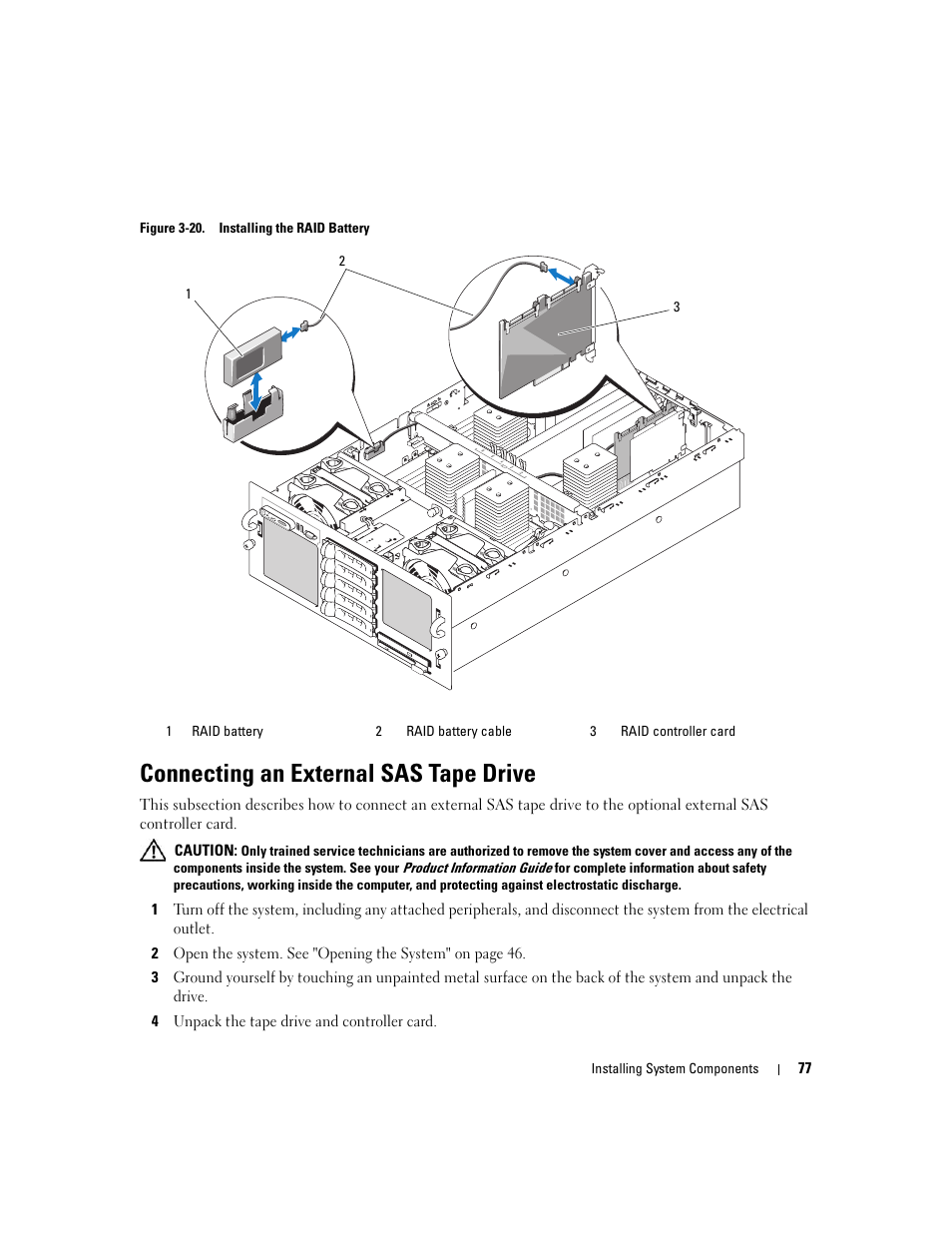 Connecting an external sas tape drive | Dell PowerEdge 6950 User Manual | Page 77 / 166