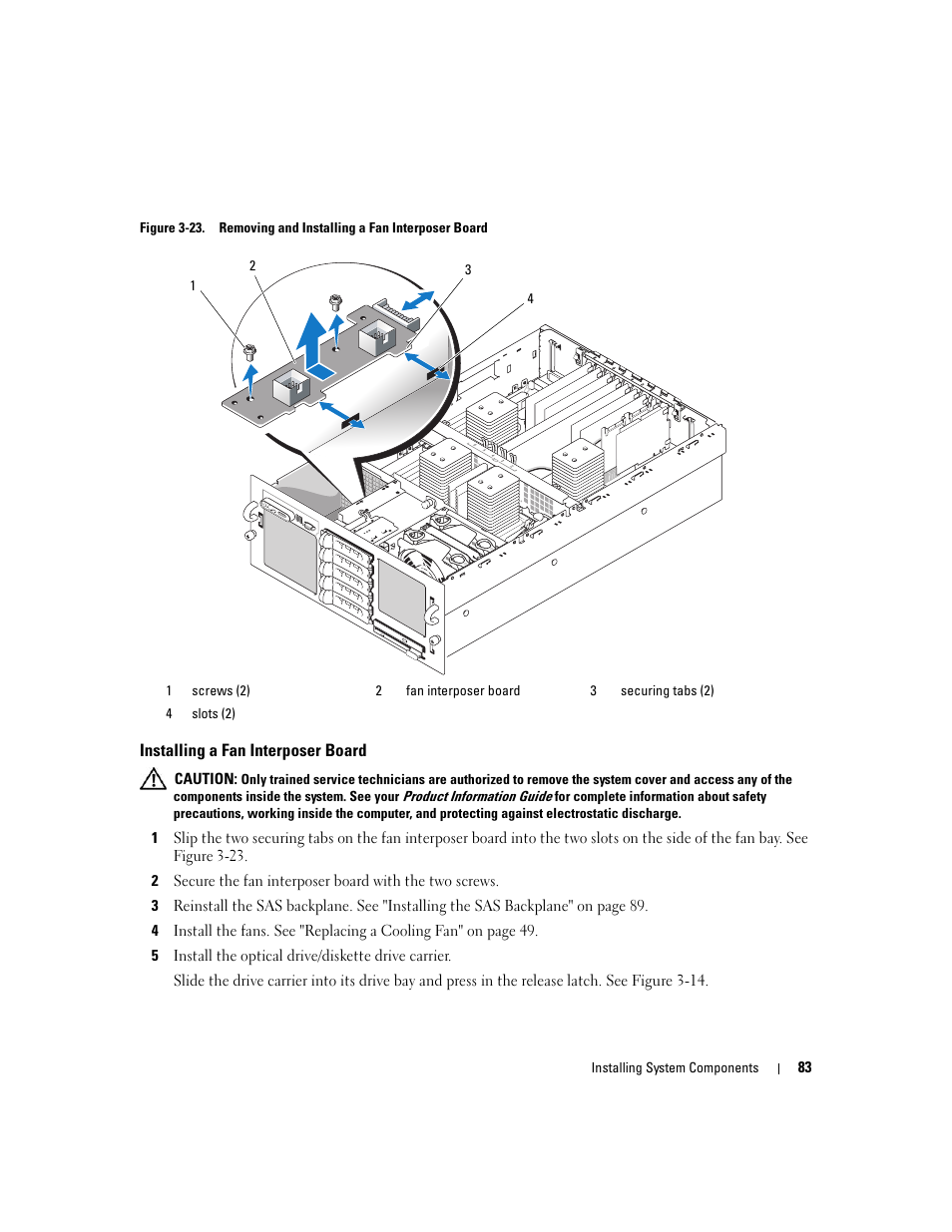 Installing a fan interposer board, D. see figure 3-23 | Dell PowerEdge 6950 User Manual | Page 83 / 166