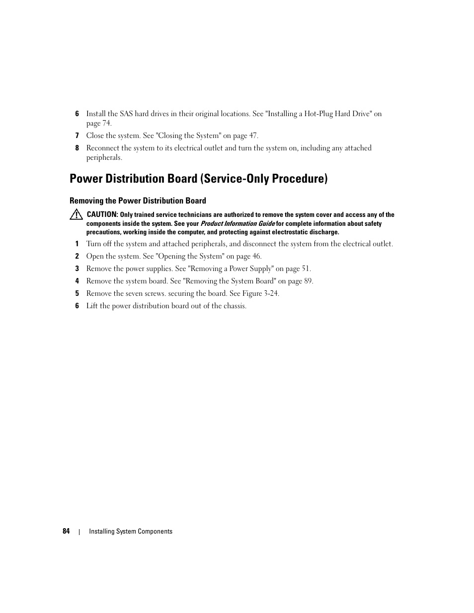 Power distribution board (service-only procedure), Removing the power distribution board | Dell PowerEdge 6950 User Manual | Page 84 / 166