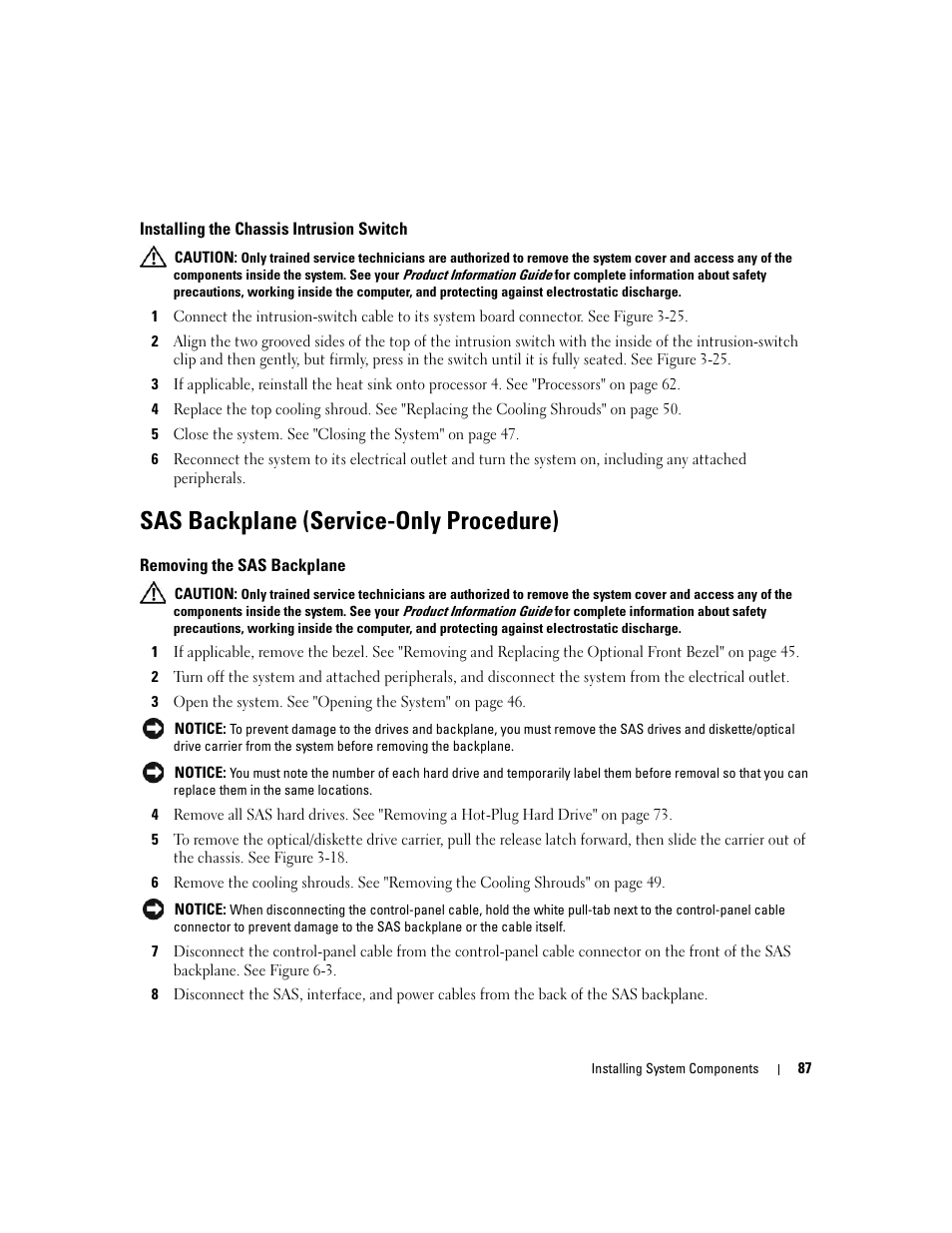 Installing the chassis intrusion switch, Sas backplane (service-only procedure), Removing the sas backplane | Dell PowerEdge 6950 User Manual | Page 87 / 166