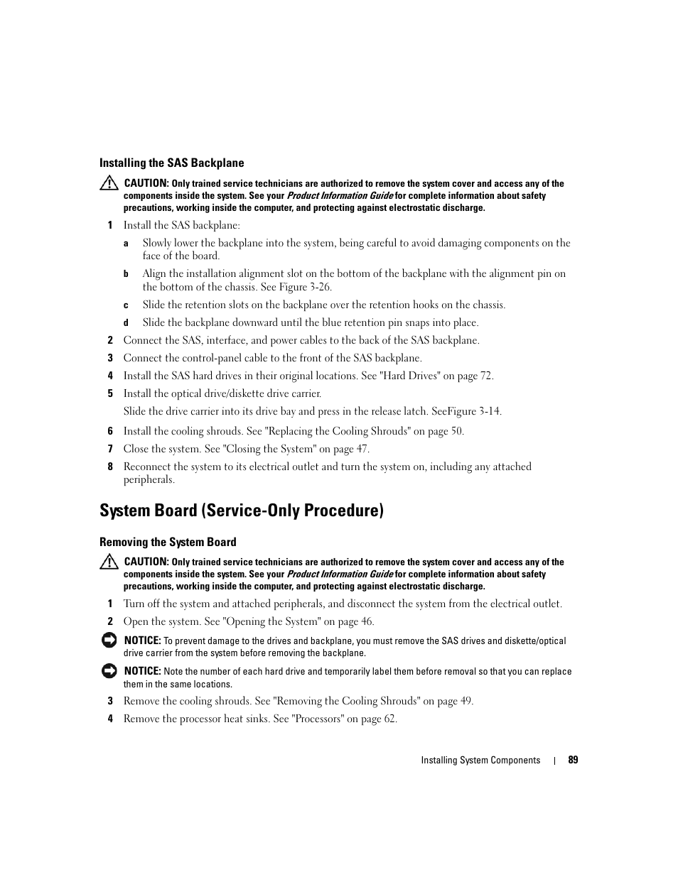 Installing the sas backplane, System board (service-only procedure), Removing the system board | Dell PowerEdge 6950 User Manual | Page 89 / 166