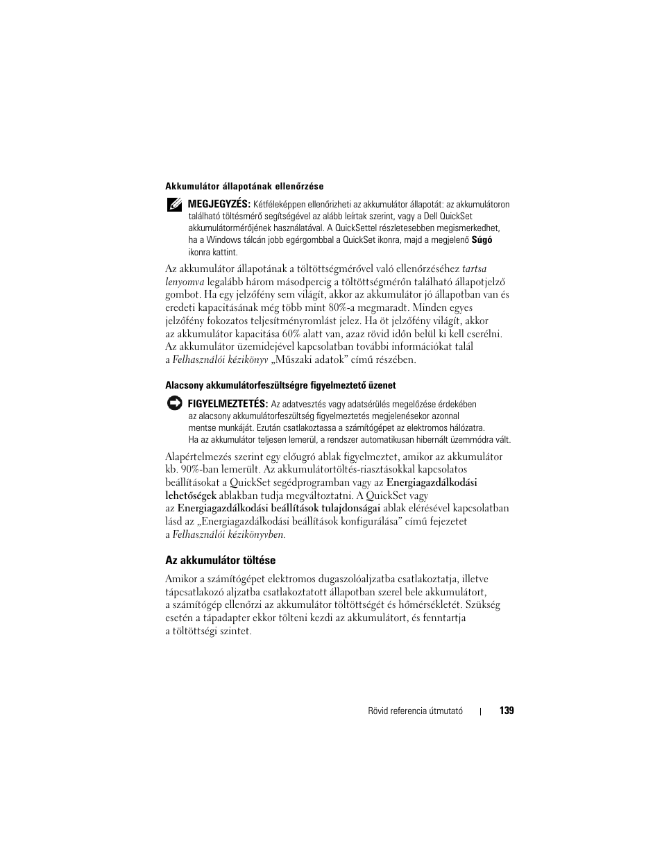 Az akkumulátor töltése | Dell Precision M2300 (Late 2007) User Manual | Page 139 / 244