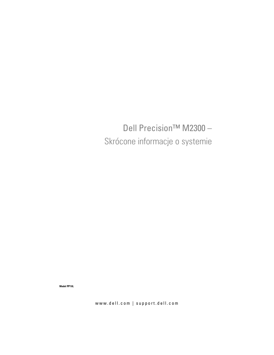 Skrócone informacje o systemie | Dell Precision M2300 (Late 2007) User Manual | Page 153 / 244