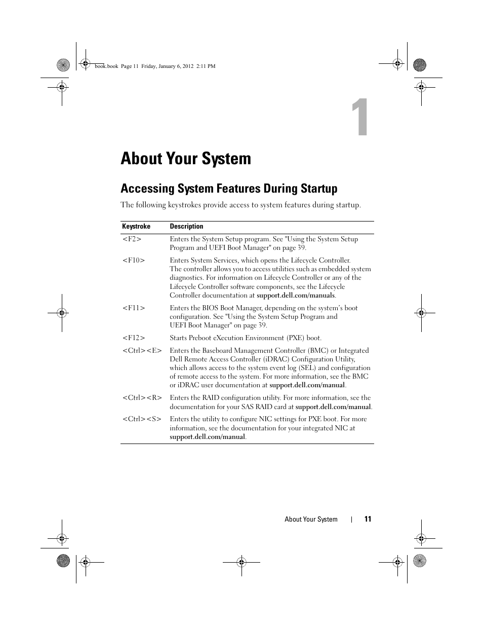 About your system, Accessing system features during startup | Dell DR4000 User Manual | Page 11 / 156