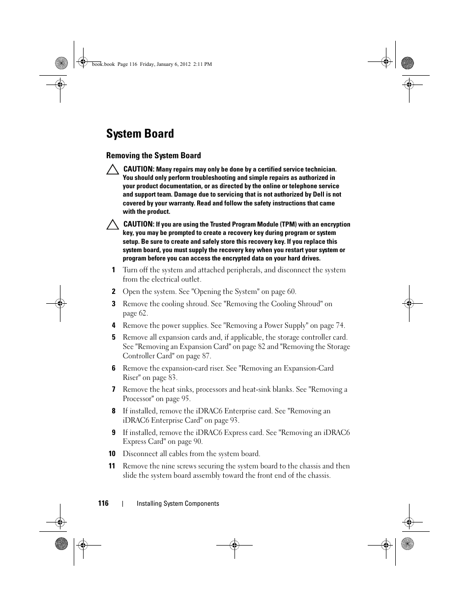 System board, Removing the system board, D (see "system | See "system | Dell DR4000 User Manual | Page 116 / 156