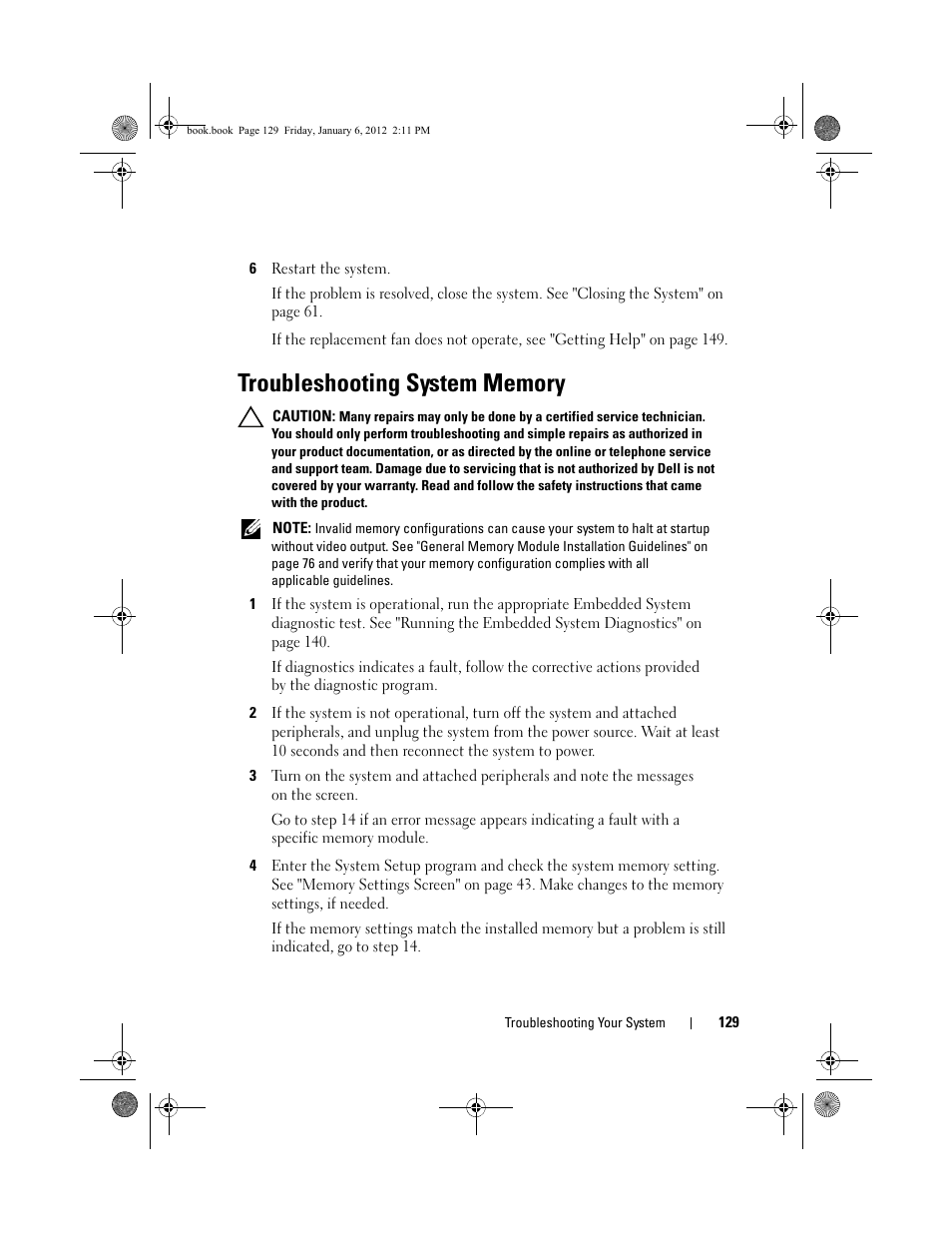 Troubleshooting system memory, See "troubleshooting system, E "troubleshooting system | Troubleshooting system, E "troubleshooting, System memory" on, Troubleshooting | Dell DR4000 User Manual | Page 129 / 156