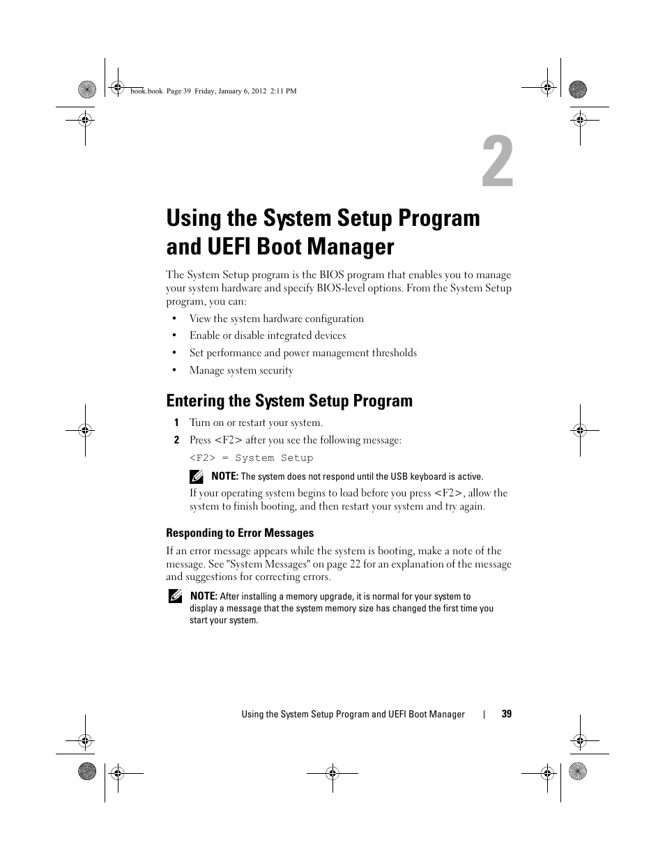 Entering the system setup program, Responding to error messages, Using the system setup program and | Uefi boot manager, See "using the system setup, Iguration. see "using the system setup program and, Using, The system setup program, And uefi boot manager" on, Using the | Dell DR4000 User Manual | Page 39 / 156