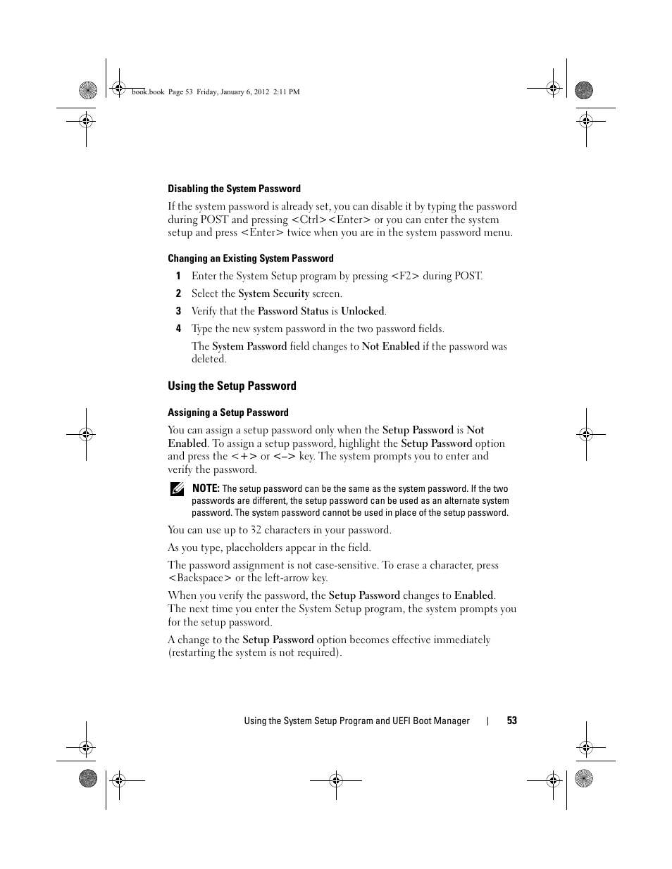 Disabling the system password, Changing an existing system password, Using the setup password | Assigning a setup password, Using the setup | Dell DR4000 User Manual | Page 53 / 156