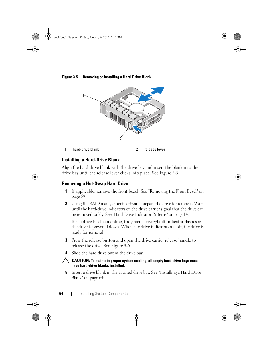 Installing a hard-drive blank, Removing a hot-swap hard drive | Dell DR4000 User Manual | Page 64 / 156