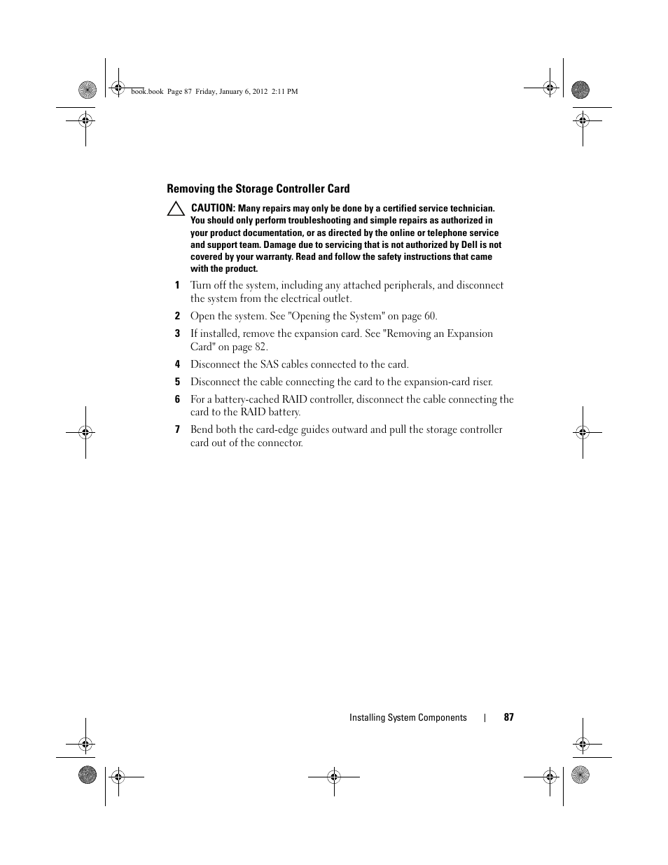 Removing the storage controller card, See "removing the storage | Dell DR4000 User Manual | Page 87 / 156