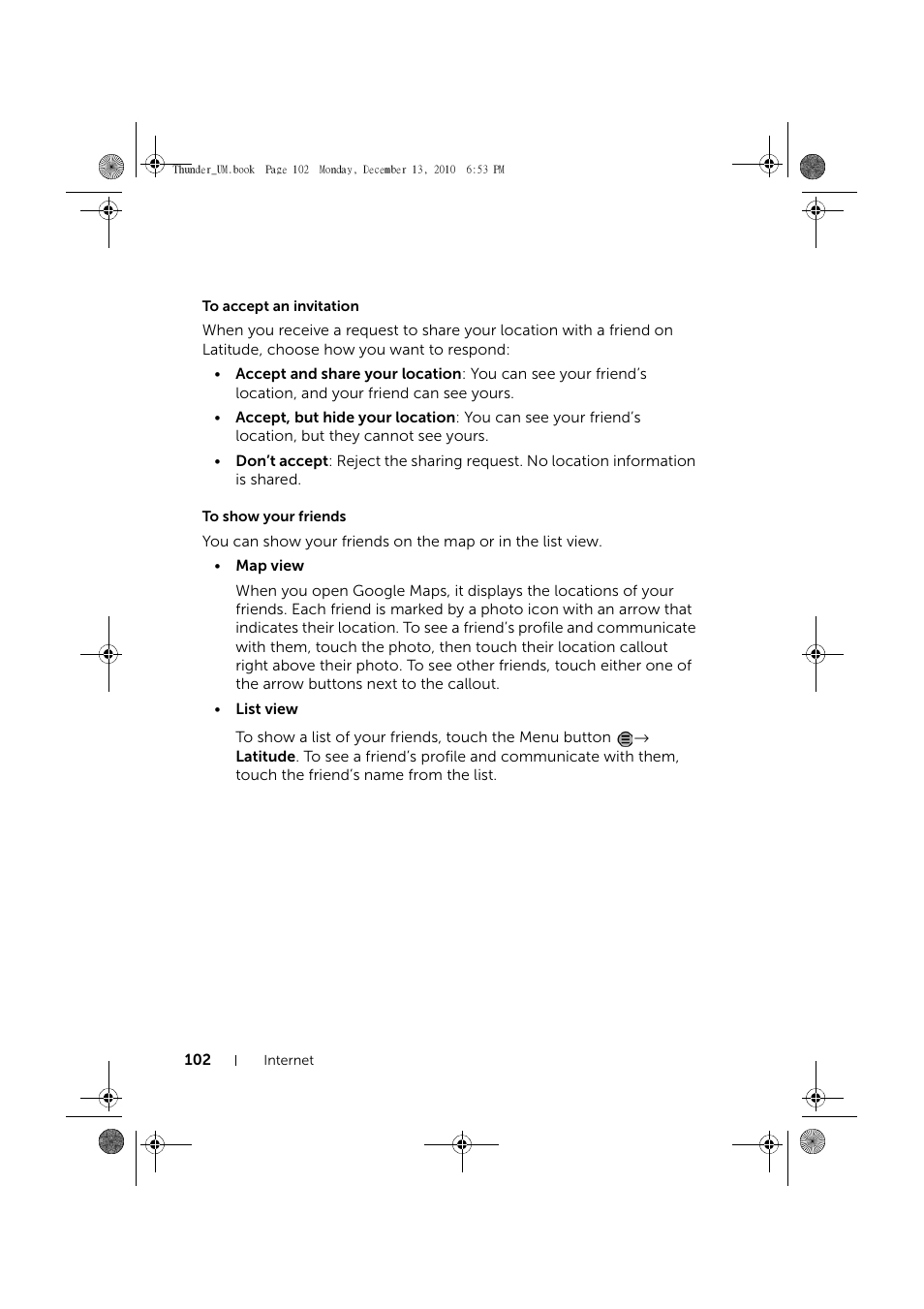 To accept an invitation, To show your friends | Dell Mobile Venue User Manual | Page 102 / 161