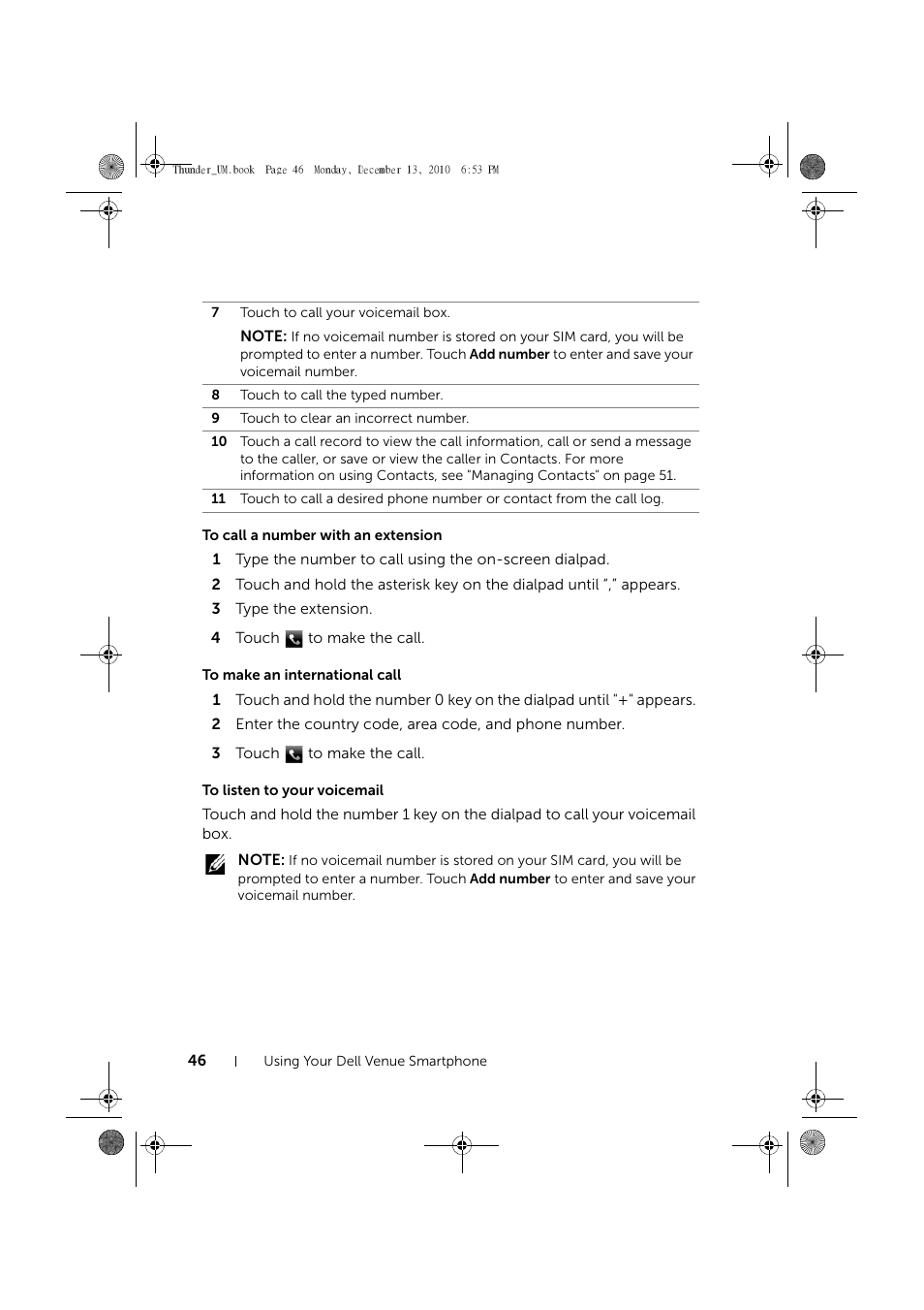 To call a number with an extension, To make an international call, To listen to your voicemail | Dell Mobile Venue User Manual | Page 46 / 161
