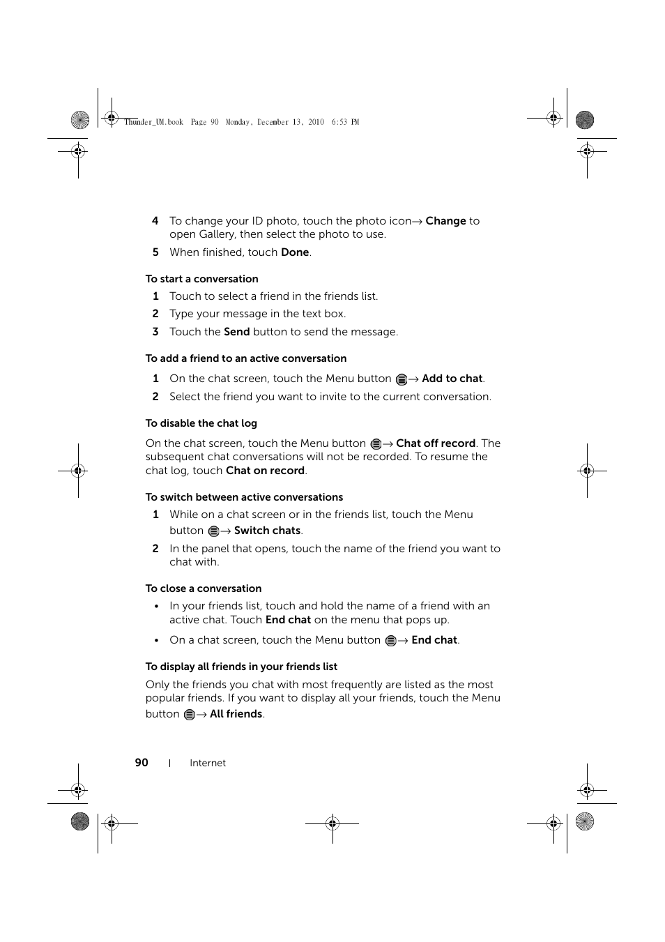 To start a conversation, To add a friend to an active conversation, To disable the chat log | To switch between active conversations, To close a conversation, To display all friends in your friends list | Dell Mobile Venue User Manual | Page 90 / 161