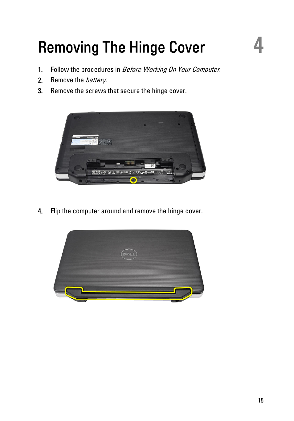 Removing the hinge cover, 4 removing the hinge cover | Dell Vostro 1540 (Mid 2011) User Manual | Page 15 / 86