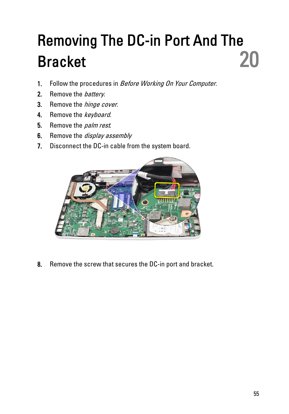 Removing the dc-in port and the bracket, 20 removing the dc-in port and the bracket | Dell Vostro 1540 (Mid 2011) User Manual | Page 55 / 86