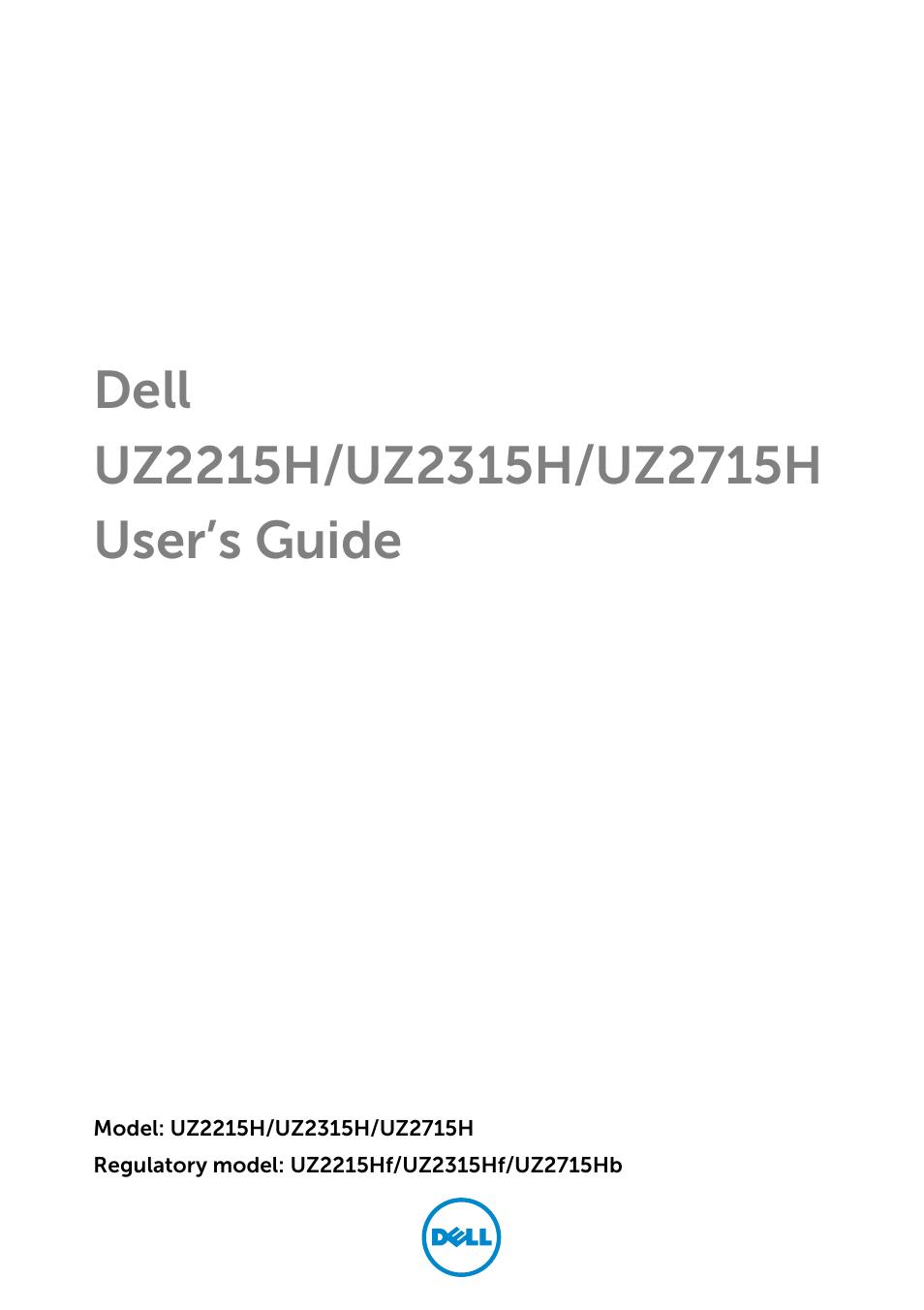 Dell UZ2315H Monitor User Manual | 69 pages