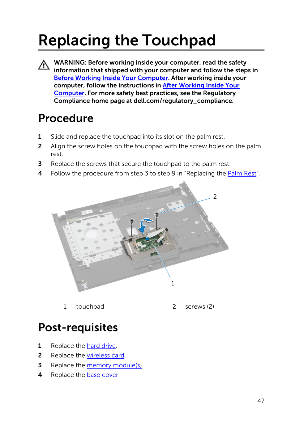 Replacing the touchpad, Procedure, Post-requisites | Touchpad | Dell Inspiron 14 (3441, Mid 2014) User Manual | Page 47 / 84