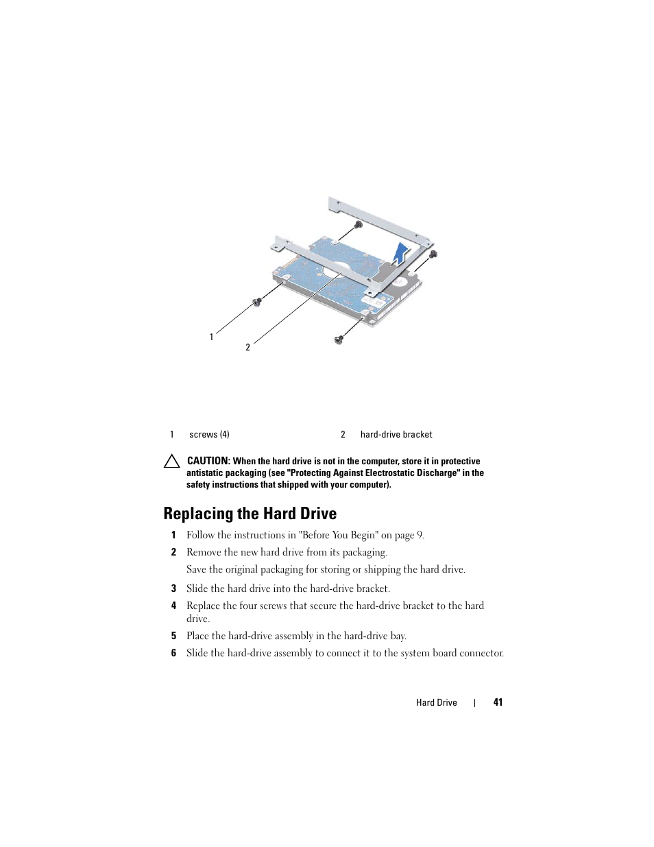 Replacing the hard drive, 2 remove the new hard drive from its packaging, 3 slide the hard drive into the hard-drive bracket | Dell XPS 15 (L501X, Late 2010) User Manual | Page 41 / 114