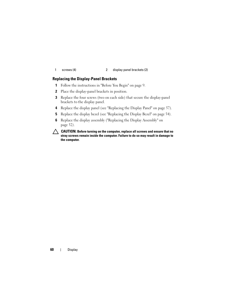 Replacing the display-panel brackets, 2 place the display-panel brackets in position | Dell XPS 15 (L501X, Late 2010) User Manual | Page 60 / 114